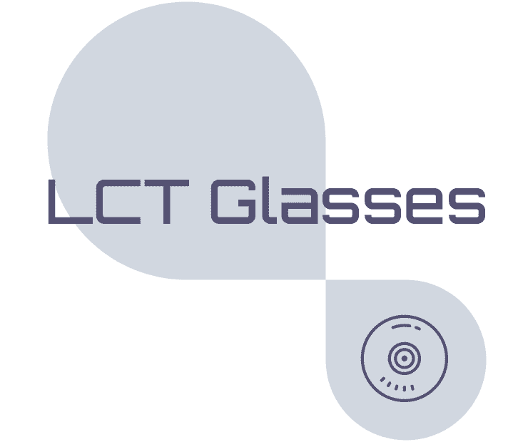LCT Glasses
